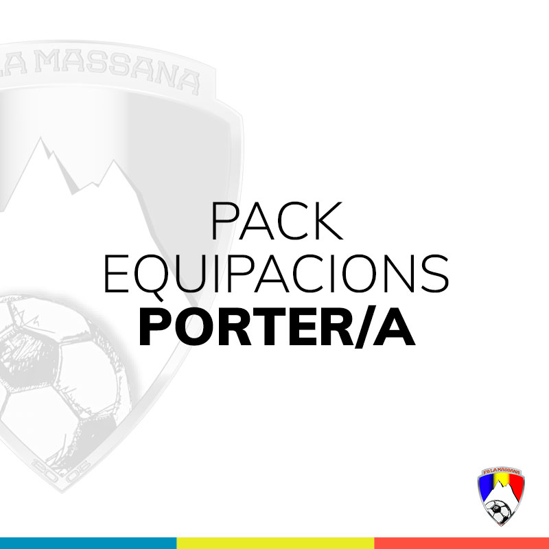 Pack Equipacions Porter/a FS La Massana